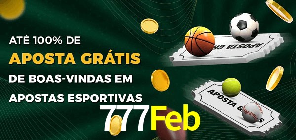 777Feb Ate 100% de Aposta Gratis